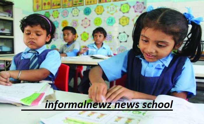 informalnewz news school