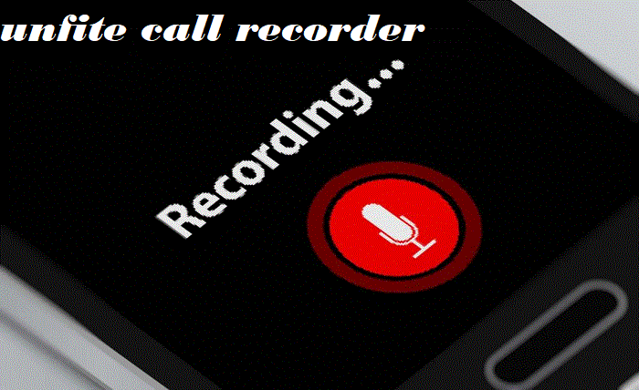 unfite call recorder